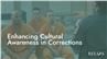 Enhancing Cultural Awareness in Corrections